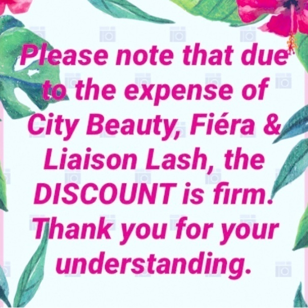 All Liaison Lash, City Beauty & Fiera Products are FIRMLY Priced.